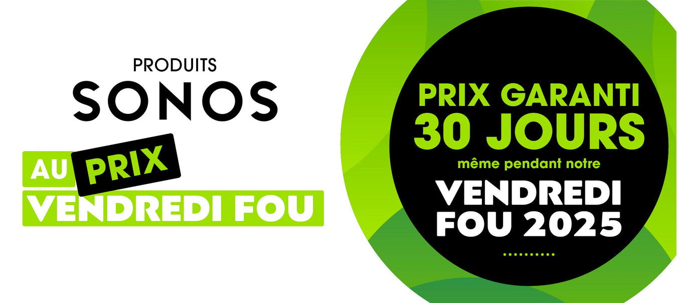 Produits Sonos du Vendredi fou 2025 | SONXPLUS Saint-Jean