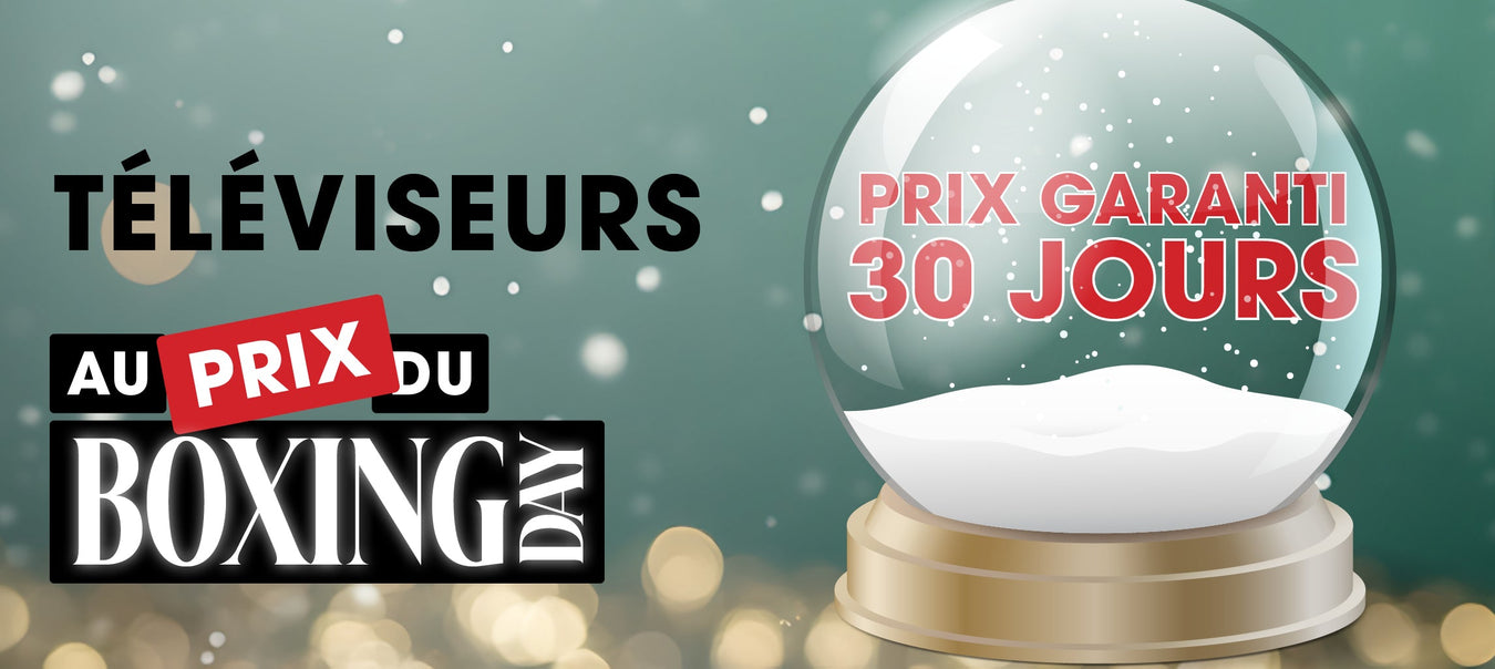 Téléviseurs à prix Boxing Day 2025 | SONXPLUS Saint-Jean-sur-Richelieu